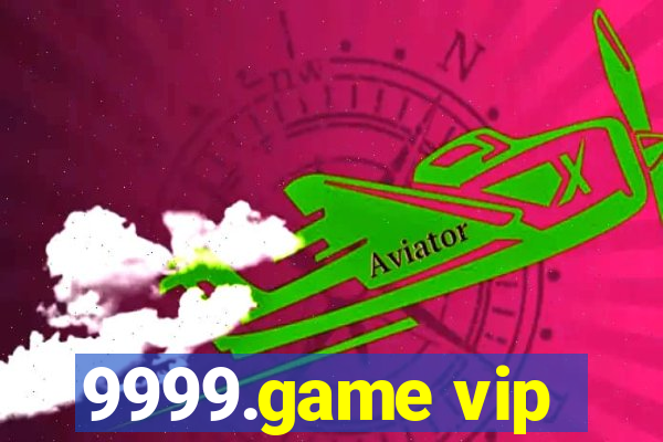 9999.game vip